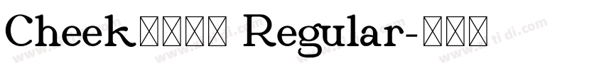 Cheekふぉんと Regular字体转换 Cheekふぉんと Regular字体转换